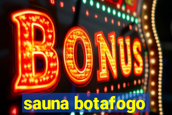 sauna botafogo